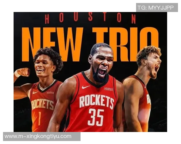 范弗里特谈火箭三年巨变球迷如今享受幸福篮球时光